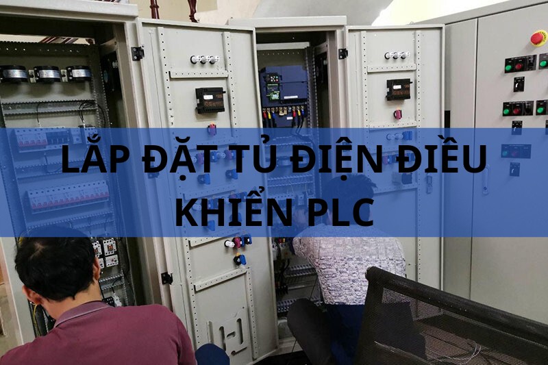 Lắp đặt tủ điện điều khiển PLC